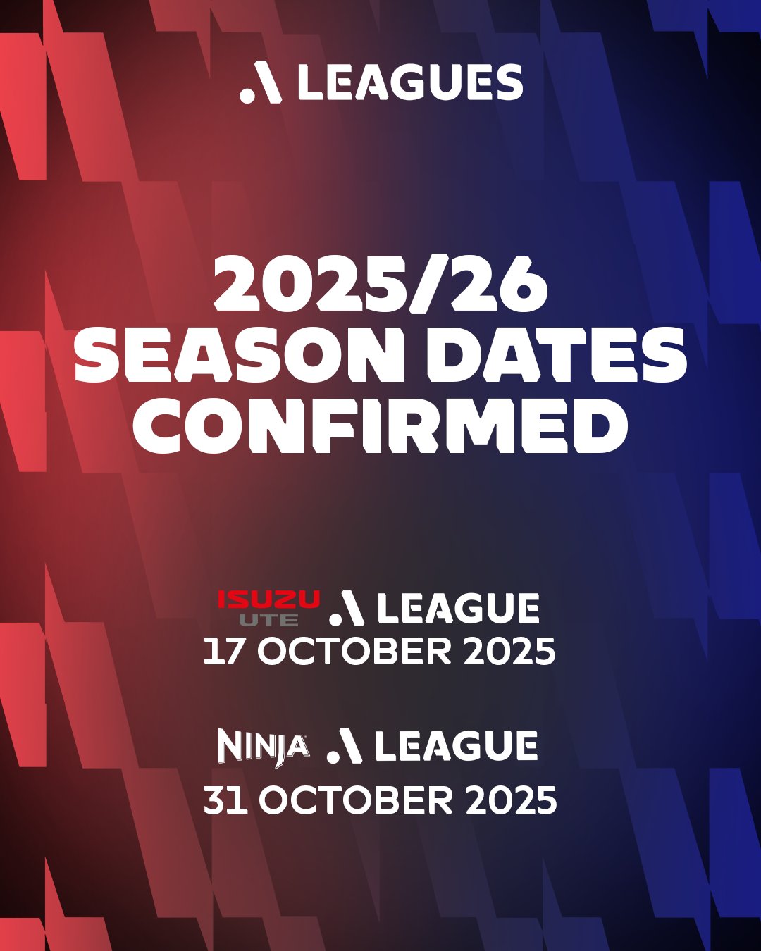 Chính thức: Mùa giải Super League Úc 25/26 sẽ chính thức bắt đầu vào ngày 17 tháng 10