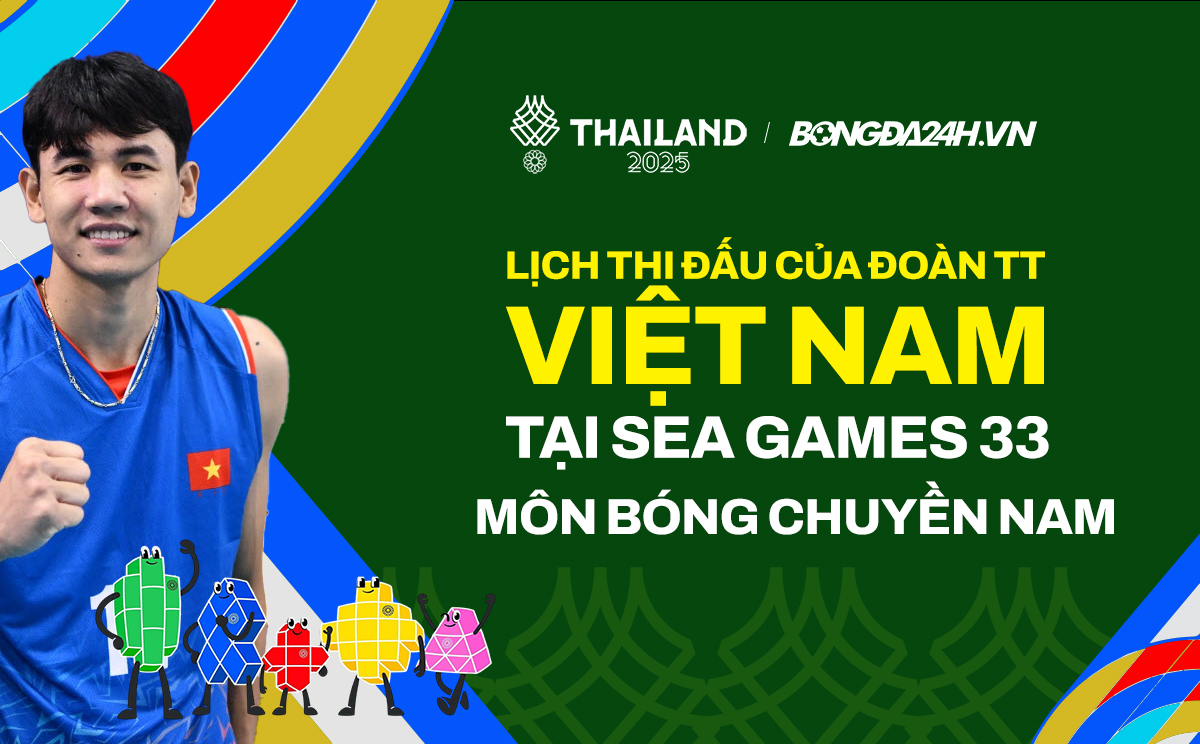 Lịch thi đấu bóng chuyền Nam SEA Games 33 hôm nay Lịch thi đấu bóng chuyền Nam SEA Games 33 hôm nay